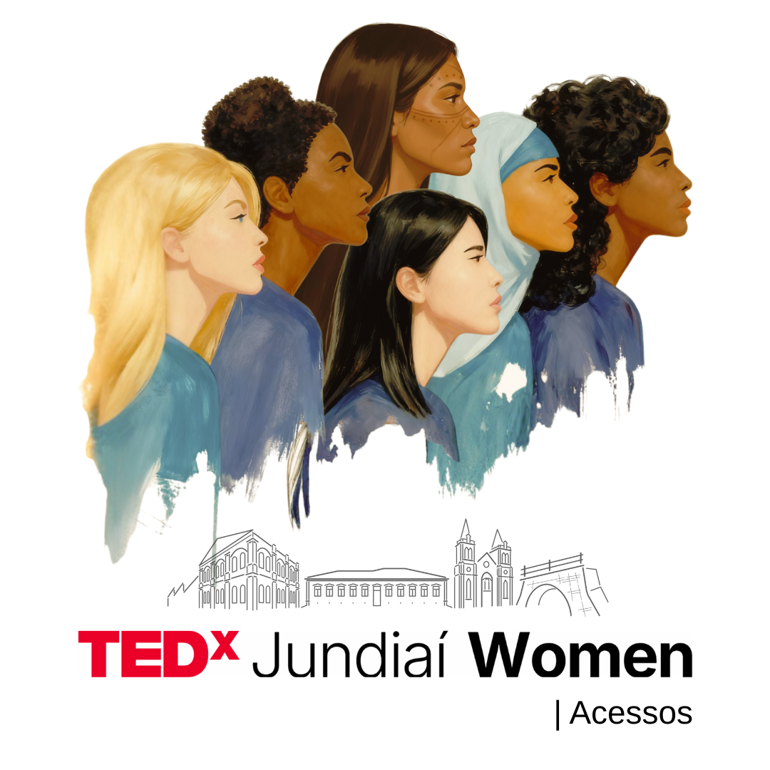 Mulheres no palco: TEDxJundiaí Women discutirá acessos